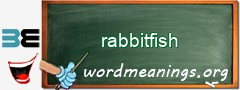 WordMeaning blackboard for rabbitfish